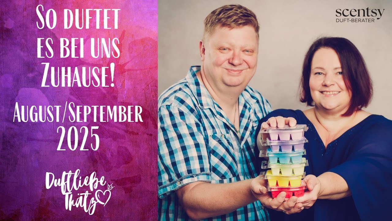 Unser duftiger August/September 2025! |Verdüftelt & Aufgebraucht | Scentsy deutsch
