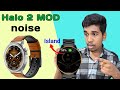 Noisefit Halo 2 MOD Smartwatch | Noise Halo 2 MOD⚡️Specifications | Amoled Display