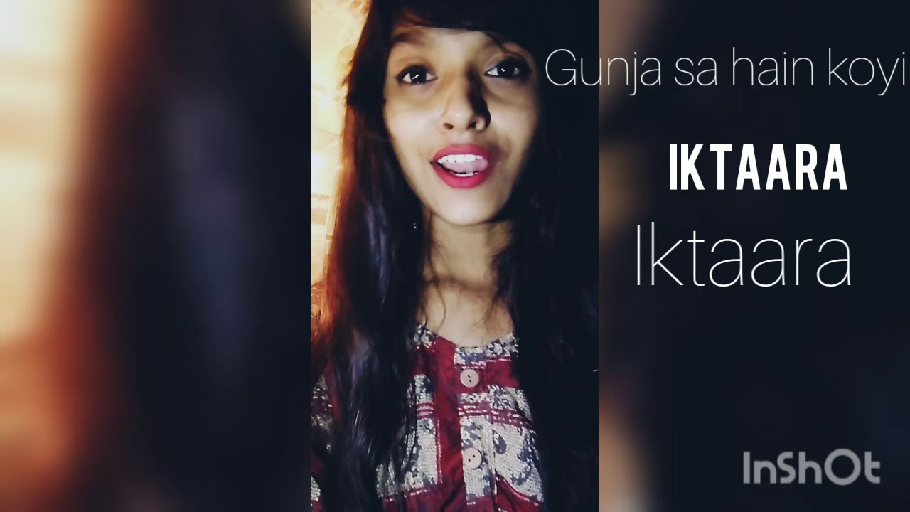 Iktaara Song💛 Cover by Deepti Prajapati With Lyrics Wake up Sid
