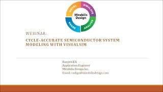 Cycle accurate Semiconductor System Modeling with VisualSim