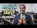 Salary After Phd in USA? Greencard / Placement / Careers | Part 3