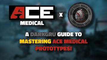 A Darkgru guide to MASTERING ACE Medical! #armareforger