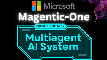 Microsoft Magentic-One - Multiagent AI System - Install Locally
