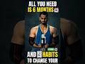 All You Need Is 6 Months | #gym #motivation #gymlife #loosebodyweight #explorefitness #getfit #gains