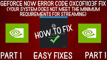 How to FIX GeForce NOW Error Code 0xc0f1103f. (Your System Does Not Meet the Minimum Requirements)