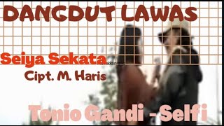 DANGDUT KLASIK Seiya Sekata - Vocal. Tonio Gandi / Selvy