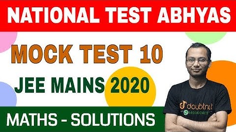 NTA Abhyas App - Maths Solutions | NTA Mock Test 10 | Important Questions | JEE Mains 2020 Maths
