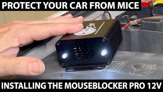 Mouse Blocker 12V Install