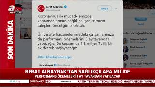 Hazine ve Maliye Bakanı Berat Albayrak'tan sağlık çalışanlarına 1,2 milyar TL’lik ek destek müjdesi Hazine ve Maliye Bakanı Berat Albayrak'tan sağlık çalışanlarına 1,2 milyar TL’lik ek destek müjdesi