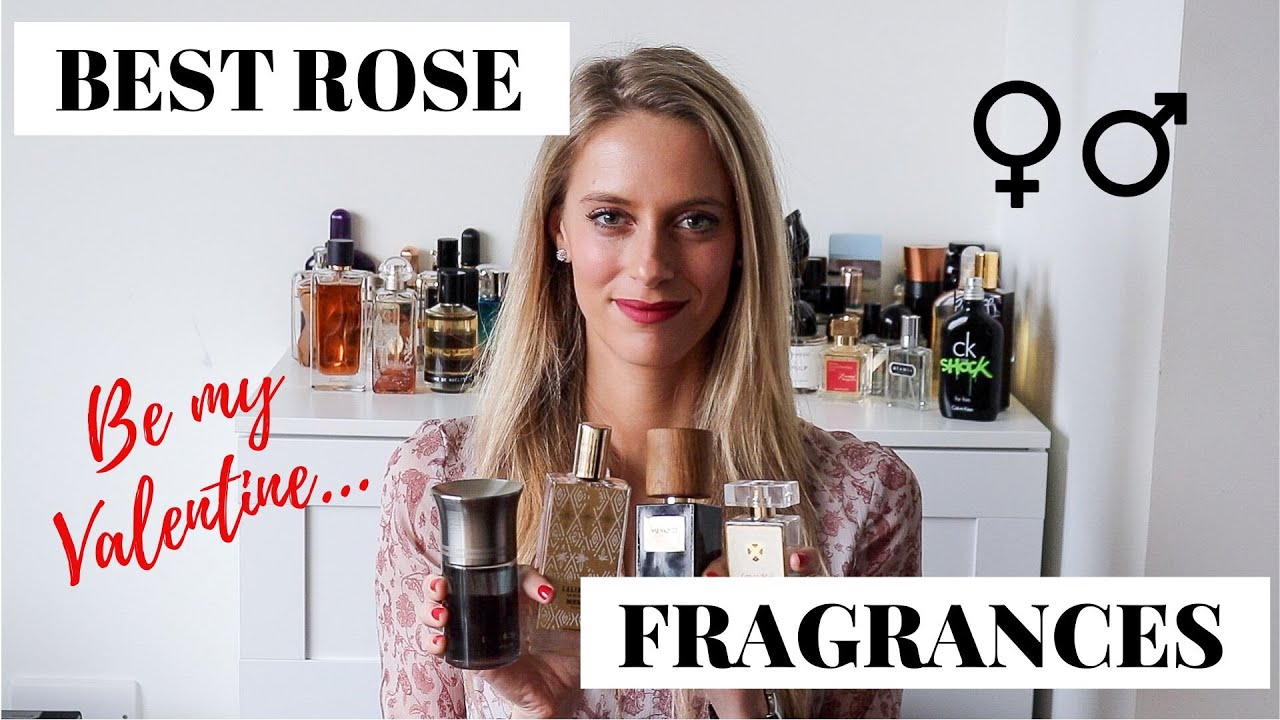 Best ROSE Fragrances Unisex VALENTINE'S DAY YouTube