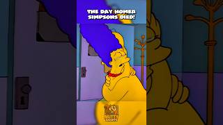 The Day Homer Simpson Died! 💀💔 #simpsons #shorts