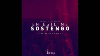Video thumbnail of ""En Esto me Sostengo" Album:  EN ESTO ME SOTENGO GRABACION EN VIVO"