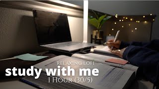 1Hour Study With Me | Relaxing Lofi | Pomodoro 30/5