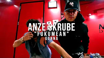 FukYouMean- Gunna Choreo by Anze