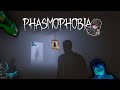 Phasmophobia First Video After a while !!