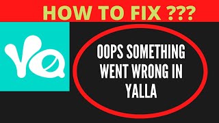 #oops #yalla #somethingwentwrong OOPS SOMETHING WENT WRONG IN YALLA, HOW TO FIX ? | | FING 24 screenshot 5