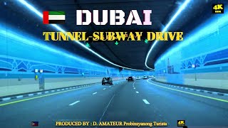Dubai 🇦🇪 Tunnel-Subway Random🚘🚗 🛻🚙 Drive #travel #tourism #dubai