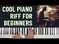 Impress your friends with a beautiful piano riff