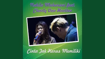 Cinta Tak Harus Memiliki