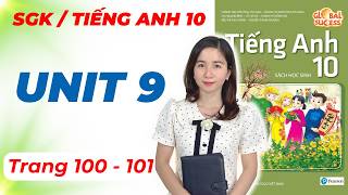 Grade 10 English Global Success - Unit 9: Getting Started Pages 100-101 | Ms. Minh Hau