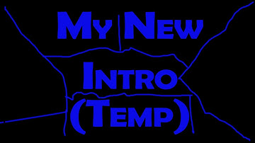 My New Intro