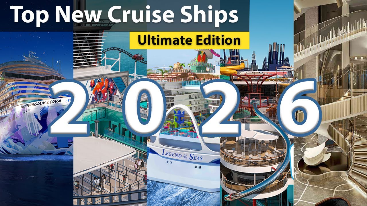 Top 5 New Cruise Ships of 2026 (Ultimate Edition)