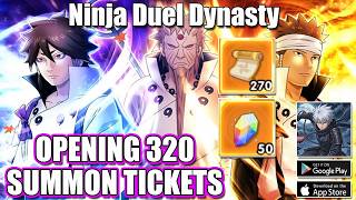 Ninja Duel Dynasty Gameplay - Naruto 320 Summon Tickets Opening screenshot 2