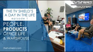 The TV Shield: A Day in the Life Episode 1 (Protective Enclosures Company)