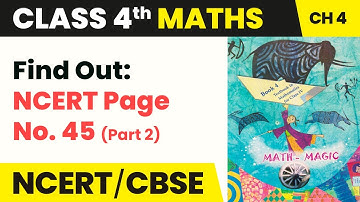 Find Out (Part 2) - Tick Tick Tick | Class 4 Maths Chapter 4 | CBSE 2024-25