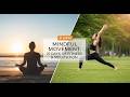 Mindful Movement: 21 Days of Fitness and Meditation