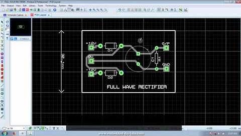 PROTEUS - FULL WAVE RECTIFIER  SIMULATION & PCB LAYOUT DESIGN