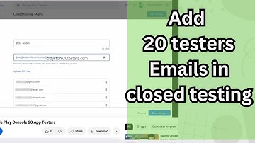 how to add 20 testers Emails  in closed testing | Add emails in Play console