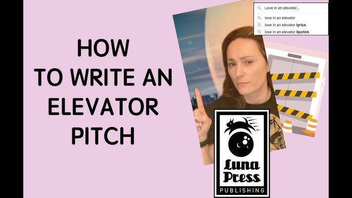 5 Ways To Create A Compelling Elevator Pitch For Your 2024