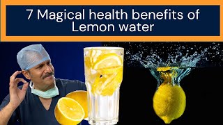 7 Magical health benefits of Lemon water |Dr.Sunil Jindal|Jindal Hospital|Meerut