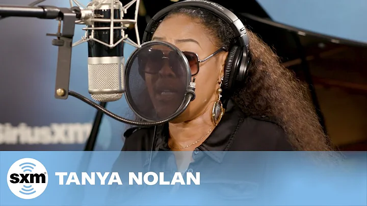 My Best  Tanya Nolan [Live @ SiriusXM]