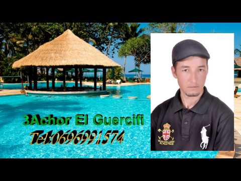 3achor Guercifi Ya Khalki 