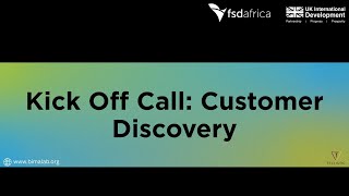 Kick Off Call: Customer Discovery
