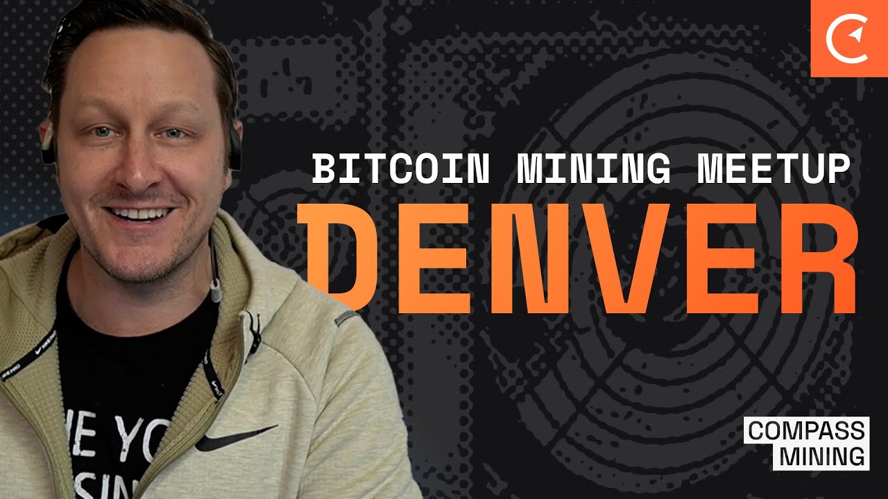 Brad James On Why You Need To Attend Our Bitcoin Mining Meetup At The Space  In Denver