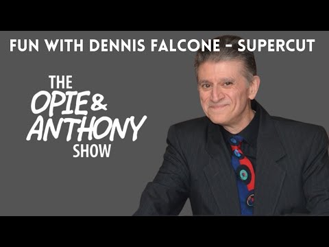 Opie & Anthony - Fun with DJ Dennis Falcone!!! (SUPERCUT)