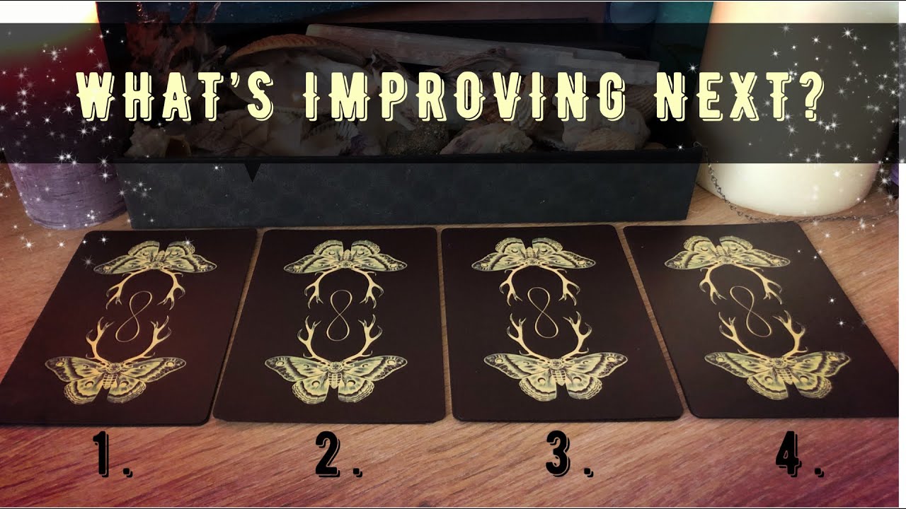 🔮 Pick A Card - What's Improving? Changes You Can Expect