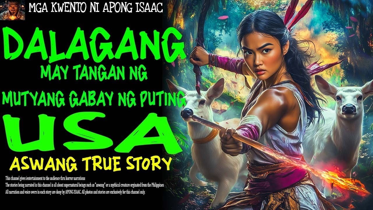 DALAGANG MAY TANGAN NG MUTYANG GABAY NG PUTING USA | Aswang True Story