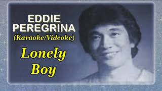 Lonely Boy - In the style of Eddie Peregrina (Karaoke)