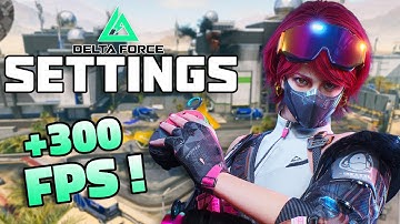 THE Best Settings & FPS Guide for Delta Force | SEASON 5