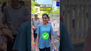 NEET 2026 Dress Code 🔥 | Exam Day Rules You MUST Follow 🚫 (Avoid These Mistakes!) #NEET2026
