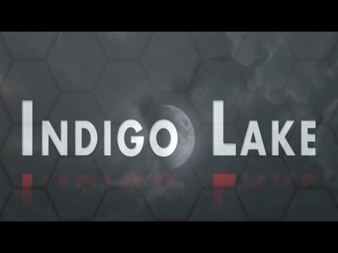 Official Indigo Lake Launch Trailer