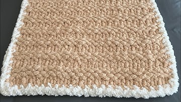 HAND KNIT A CHUNKY BLANKET BORDER