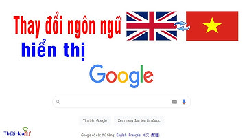 Hướng dẫn cài đặt Tiếng Việt cho Google - How to change language Google App