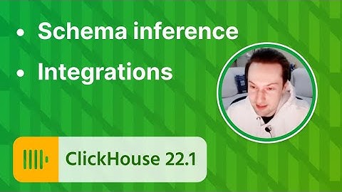 ClickHouse v22.1 Release Webinar