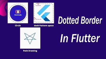 Dotted Border In Flutter | Flutter Tutorial