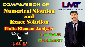 Weighted Residual method/ Comparison of numerical solution & exact solution/1D bar element/FEA/Tamil